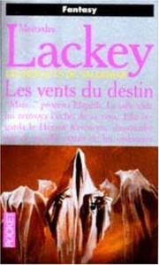 Cover of: Les Vents du destin by Mercedes Lackey, Karen White, Mercedes Lackey