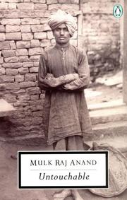 Untouchable [by] Mulk Raj Anand by Mulk Raj Anand, Mulk-Raj Anand, Mulk Raj Anand, Mulk Raj Anand