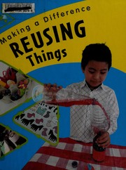 Cover of: Reusing things