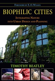 Biophilic cities by Timothy Beatley