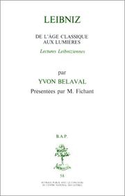 Cover of: Leibniz: de l'Age classique aux Lumières : lectures leibniziennes