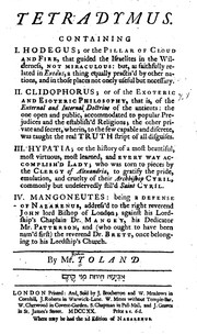 Cover of: Tetradymus: containing: I. Hodegus; or the pillar of cloud and fire - II. Clidophorus; or of the exoteric and esoteric philosophy - III. Hypatia; or the history of a ... lady - IV. Manganeutes; being a defense of Nazarenus