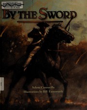 Cover of: By the sword: a young man meets war