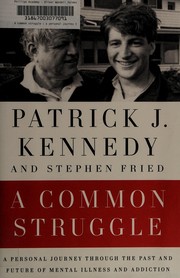 A common struggle by Patrick J. Kennedy