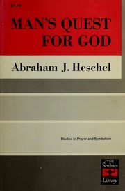 Cover of: Man's quest for God: studies in prayer and symbolism.