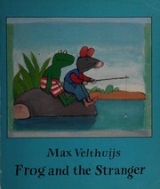 Cover of: Frog and the stranger