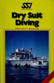 Dry Suit Diving (Specialty Diver Series) by Steven M. Barsky