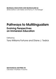 Cover of: Pathways to multilingualism: evolving perspectives on immersion education