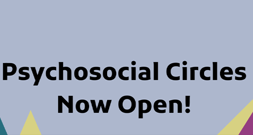 Psychosocial Circles new open