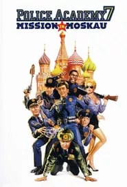 Police Academy: Mission to Moscow