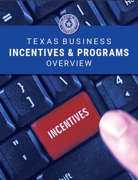 Texas Business Incentives & Programs Overview