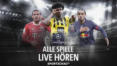 Champions League - Alle Spiele live hören