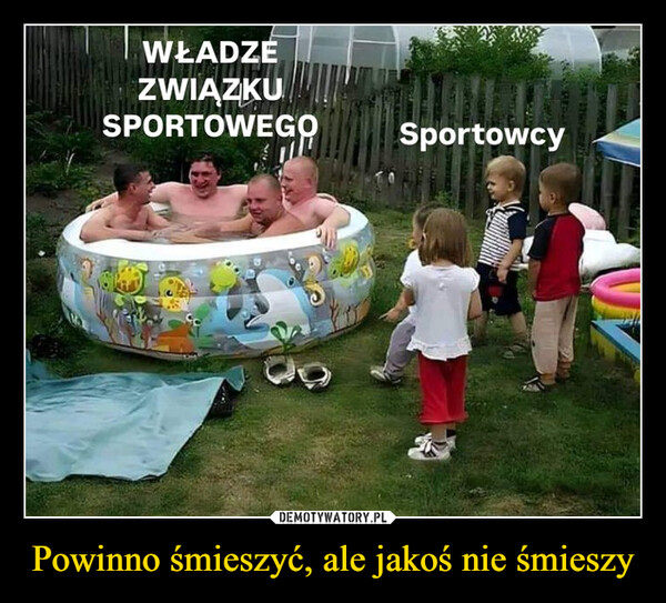 Powinno śmieszyć, ale jakoś nie śmieszy –  WŁADZEZWIĄZKUSPORTOWEGOSportowcy