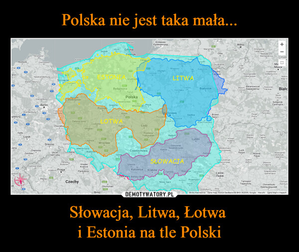 Słowacja, Litwa, Łotwa i Estonia na tle Polski –  WładysławowoLęborkGdyniaSłupskGdańskKrólewiecКалининградRostockmar 2019StralsundGreifswaldKołobrzeg KoszalinElblagTczewE28ŚwinoujścieE75Szczecinek ChojniceerinNeubrandenburgSzczecinWaren (Müritz)2014ESTONIA GrudziE261Ostródagdeburg14OranienburgBrandenburgBerlin1011StargardPilaBydgoszczToruńPolskaGorzówWielkopolski10Frankfurtnad OdrąE3013GnieznoPoznańE75InowrocławKoninоE30E65Zielona GóraLesznoŁOTWAChociebuKaliszGłogówE261PlockWłocławekŁódźоOlsztynСоветскE67MariampolWilnoTrokiSmorgonieСмаргоньOlitaMolodecznoМаладзечнаGoldapSuwałkiGiżyckoDruskienikiLidaMrągowoElk AugustówЛідаGrodnoLITWAŁomżaOstrołękaBiałystokSiedlceOtwockWarszawaPruszkówpPiasecznoE67ГроднаBiała PodlaskaNowogródekНавагрудак+ 1ŁohojskMirМінскKojdanówДзяржынскMarinaMap'IHBaranowiczeSłonimСлонім БаранавічыNieświeżНясвіжBiałoBrześćБрэстPińskПінскŁuniniecЛунінецSłuckСлуцкSoligorskСалігорскHalleLipskJenaE261LegnicaWrocławDreznoGörlitzE40Jelenia GóraChemnitzE40ZwickauUścieLiberecWałbrzychnad LabąOpoleE65Mladá,BoleslavPiotrkówTrybunalskiE75E372RadomLublinKowelКовельWarasz SarnyВараш СарниChelmOstrowiecŚwiętokrzyskiCzęstochowaKielceWłodzimierzВолодимирŁuckZamośćЛуцькStalowa WolaRówneРівнеNowogródWołyńskiЗвягельSŁOWACJACzervonohradЧервоноградDubnoДубноKarlowe WaryayreuthKladnoo PragaHradecKralovePardubiceE50PilznoGliwiceKatowice KrakówOstrava, Bielsko-BialMielecSławutaСлавутаTarnówRzeszow JarosławLwówE40SzepietówkaШепетівкаE40ЛьвівCzechyE442Nowy SączKrosno PrzemyśloSanokTarnopolТернопільJaGoogleOłomuniecChmielnChmielnicki ХмільниХмельницькийE462ZakopaneDrohobycz StryjBrnoŻylinaПостоб... СтрийSkróty klawiszowe Dane mapy 2024 GeoBasis-DE/BKG (2009), Google Warunki Zgłoś błąd w mapach