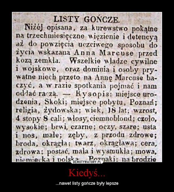 Kiedyś... – ...nawet listy gończe były lepsze 