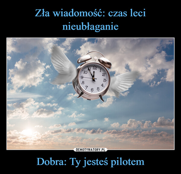 Dobra: Ty jesteś pilotem –  ㄡˊヌ+