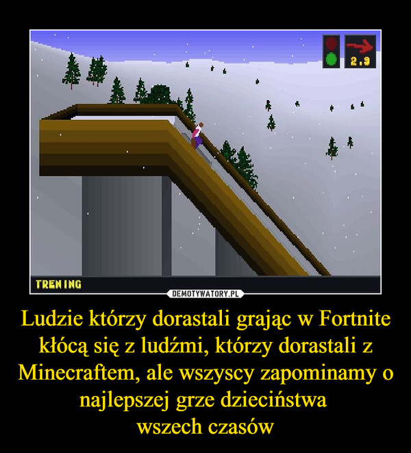 Ludzie którzy dorastali grając w Fortnite kłócą się z ludźmi, którzy dorastali z Minecraftem, ale wszyscy zapominamy o najlepszej grze dzieciństwa wszech czasów –  