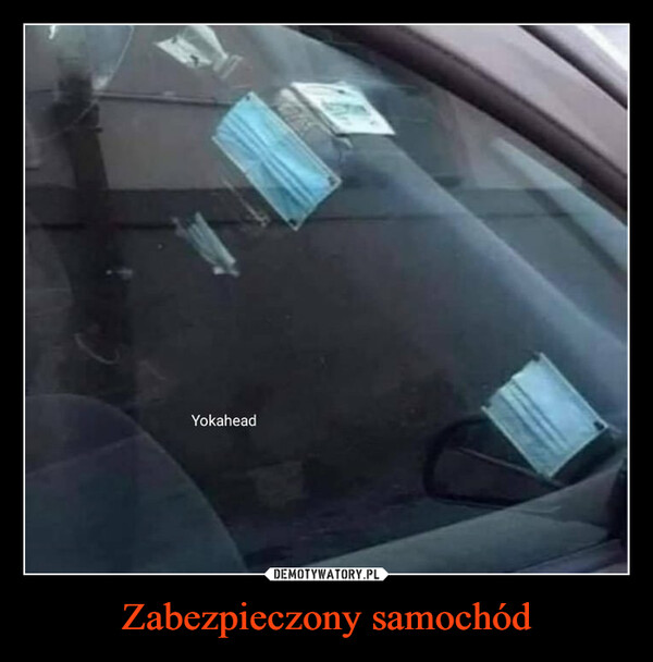 Zabezpieczony samochód –  