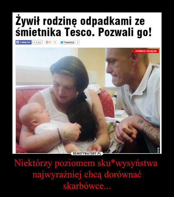 Niektórzy poziomem sku*wysyństwa najwyraźniej chcą dorównać skarbówce... –  