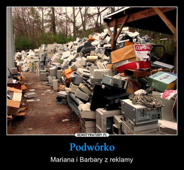 Podwórko – Mariana i Barbary z reklamy COMPAR7550