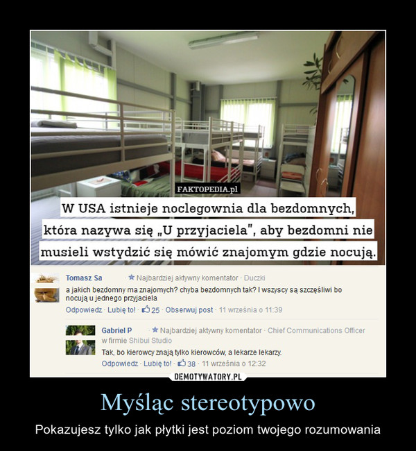 Myśląc stereotypowo – Pokazujesz tylko jak płytki jest poziom twojego rozumowania 