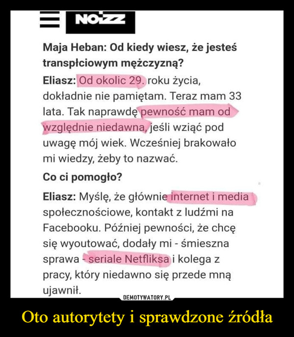 Oto autorytety i sprawdzone źródła –  Maja heben od kiedy wiesz że jesteś