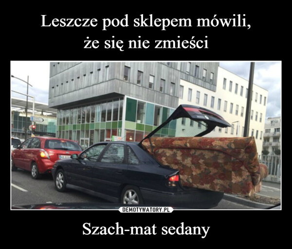 Szach-mat sedany –  