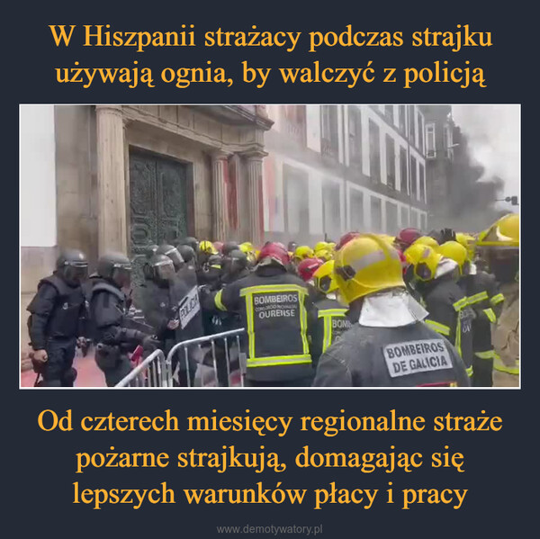 Od czterech miesięcy regionalne straże pożarne strajkują, domagając się lepszych warunków płacy i pracy –  POLICABOMBEIROSCONSOROID PROVINICALOURENSEBOMB1BOMBEIROSDE GALICIABOOV