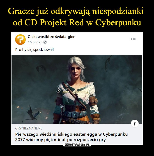  –  ©Ciekawostki ze świata gier15qodz.-0Kto by się spodziewał!grynieznane.plPierwszego wiedźmińskiego easter egga w Cyberpunku2077 widzimy pięć minut po rozpoczęciu gry