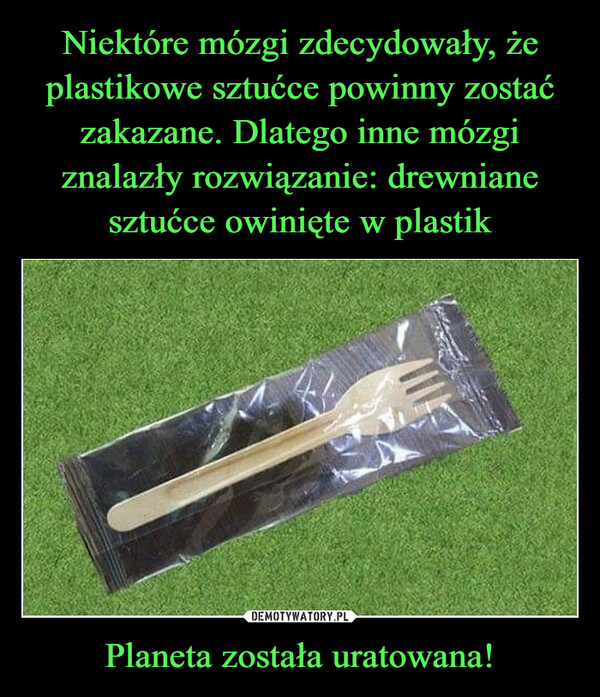 Planeta została uratowana! –  