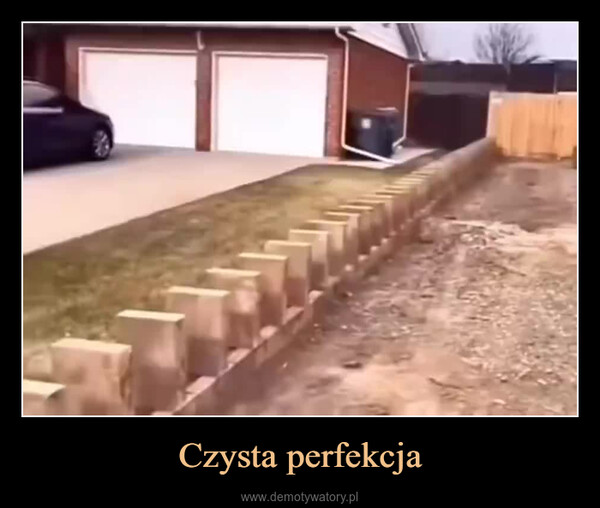 Czysta perfekcja –  