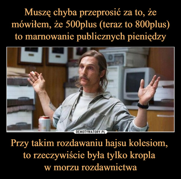 Przy takim rozdawaniu hajsu kolesiom, to rzeczywiście była tylko kropla w morzu rozdawnictwa –  FESTYLE