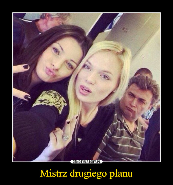 Mistrz drugiego planu –  