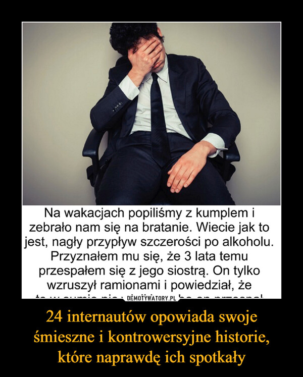 24 internautów opowiada swojeśmieszne i kontrowersyjne historie,które naprawdę ich spotkały –  