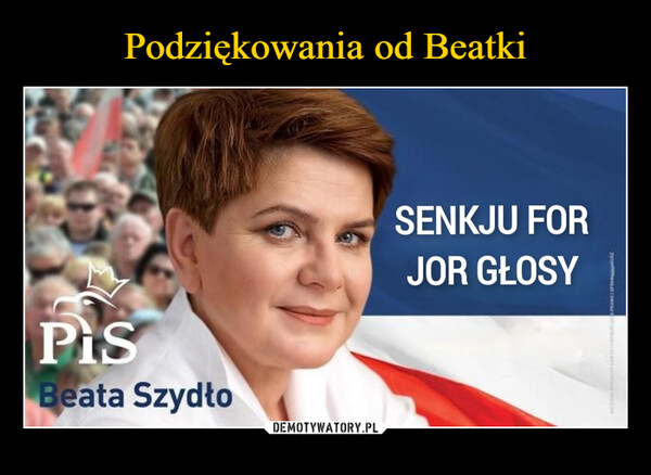  –  PisBeata SzydłoSENKJU FORJOR GŁOSY