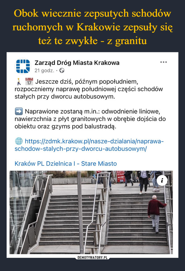  –  Zarząd Dróg Miasta Krakowa21 godz..>17 Jeszcze dziś, późnym popołudniem,rozpoczniemy naprawę południowej części schodówstałych przy dworcu autobusowym.➡ Naprawione zostaną m.in.: odwodnienie liniowe,nawierzchnia z płyt granitowych w obrębie dojścia doobiektu oraz gzyms pod balustradą.https://zdmk.krakow.pl/nasze-dzialania/naprawa-schodow-stalych-przy-dworcu-autobusowym/Kraków PL Dzielnica I - Stare MiastoKANTOREXCHANOTAXI