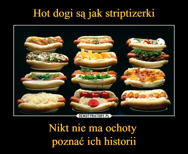 Nikt nie ma ochoty poznać ich historii –  