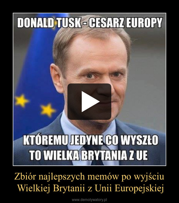 Zbiór najlepszych memów po wyjściu Wielkiej Brytanii z Unii Europejskiej –  