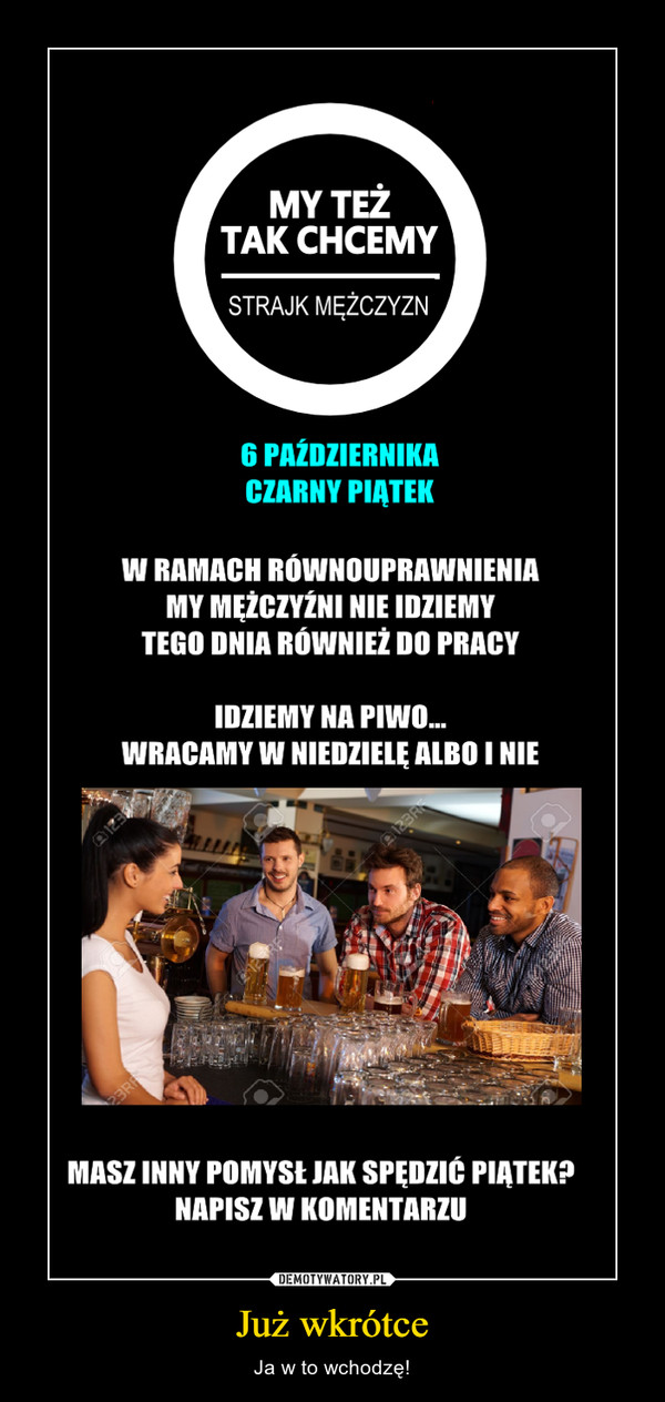 Już wkrótce – Ja w to wchodzę! 