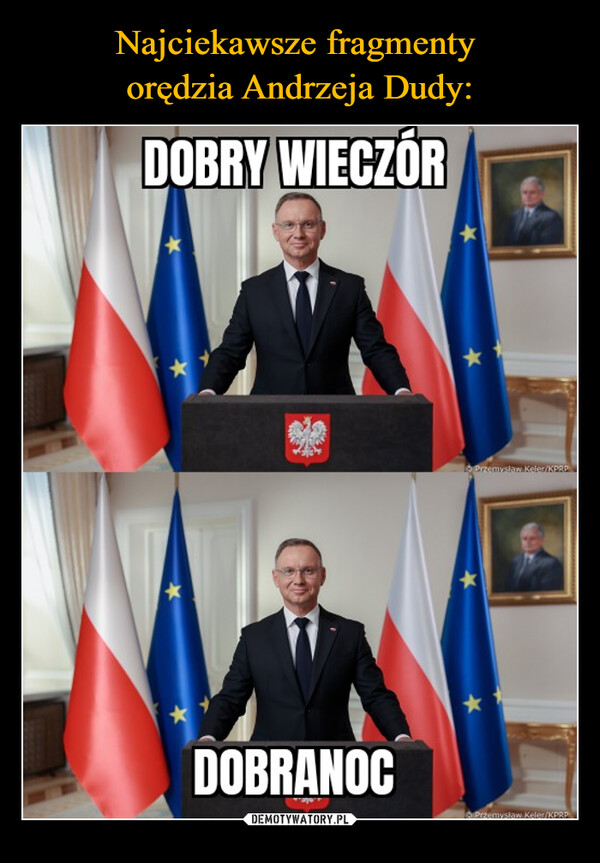  –  DOBRY WIECZÓRPrzemysław Keler/KPRPDOBRANOCPrzemysław Keler/KPRP