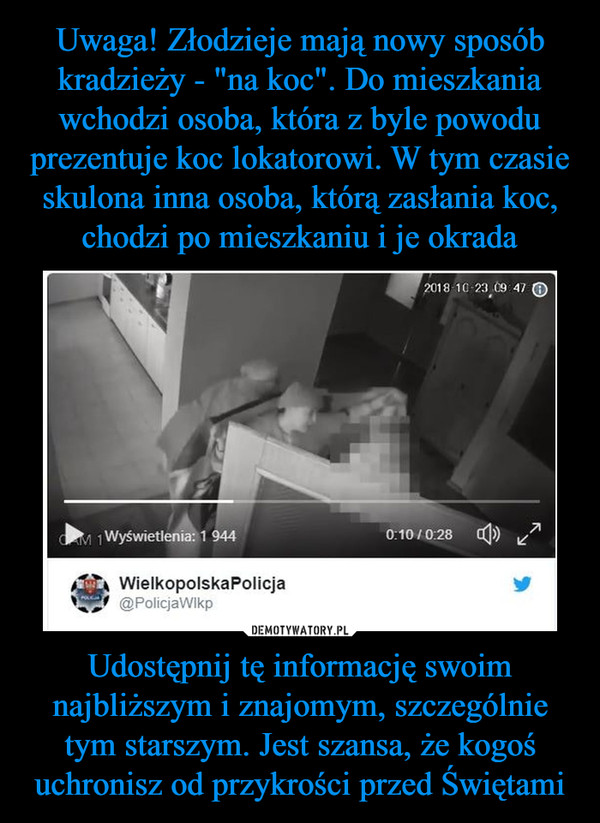 Udostępnij tę informację swoim najbliższym i znajomym, szczególnie tym starszym. Jest szansa, że kogoś uchronisz od przykrości przed Świętami –  