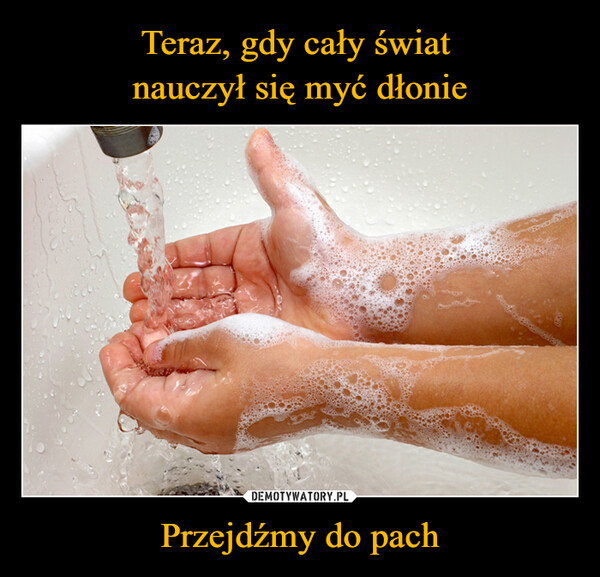 Przejdźmy do pach –  