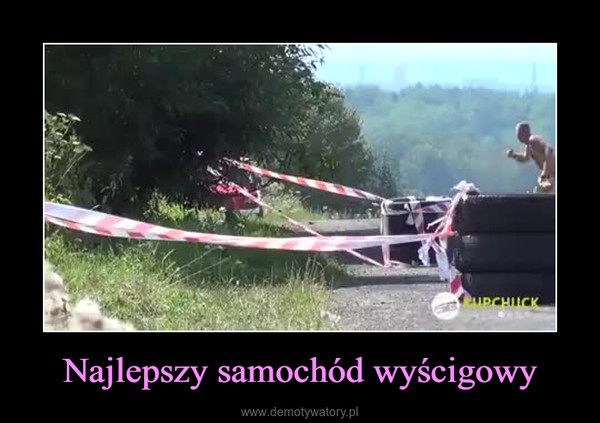 Najlepszy samochód wyścigowy –  