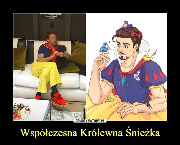 Współczesna Królewna Śnieżka –  