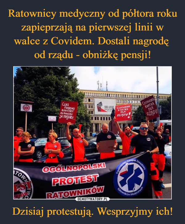 Dzisiaj protestują. Wesprzyjmy ich! –  