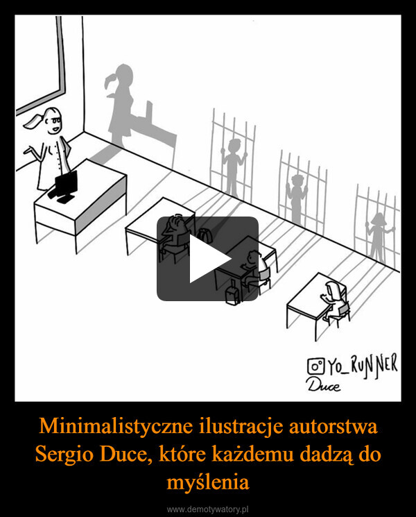 Minimalistyczne ilustracje autorstwa Sergio Duce, które każdemu dadzą do myślenia –  F• Yo_ RUNNERDuce