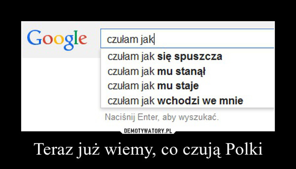 Teraz już wiemy, co czują Polki –  