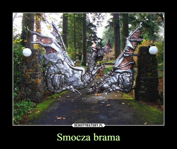 Smocza brama –  