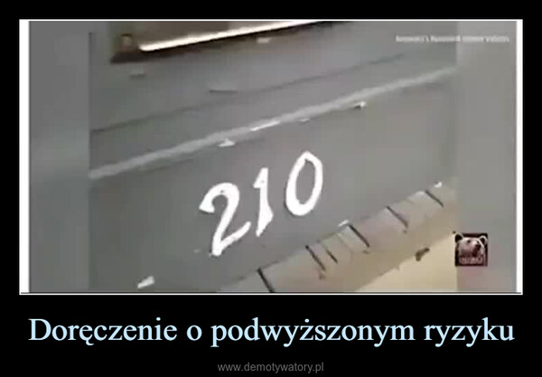 Doręczenie o podwyższonym ryzyku –  210