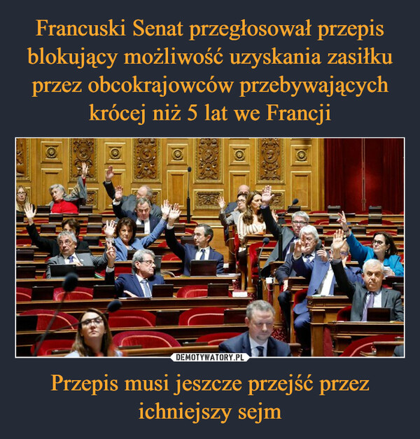 Przepis musi jeszcze przejść przez ichniejszy sejm –  